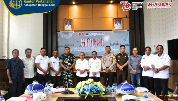 Kantor Pertanahan Banggai Laut Gelar Sidang Gugus Tugas Reforma Agraria Kegiatan Redistribusi Tanah TA 2024