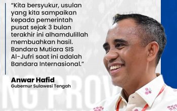 Bandara Mutiara SIS Al-Jufri Resmi Jadi Bandara Internasional, Sulteng Siap Menyongsong Era Baru