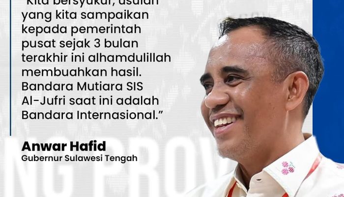 Bandara Mutiara SIS Al-Jufri Resmi Jadi Bandara Internasional, Sulteng Siap Menyongsong Era Baru